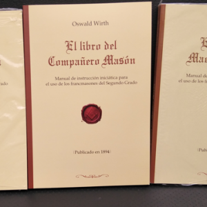 MANUAL DEL APRENDIZ – COMPAÑERO – MAESTRO – OSWALD WIRTH – C/U.